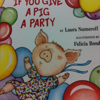 if you give a pig a party