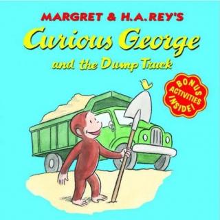 Curious George and the Dump Truck(好奇猴开车)