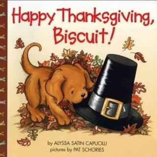 感恩节绘本-Happy Thanksgiving Biscuit