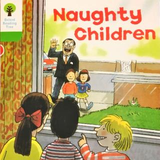 2-28 Naughty children