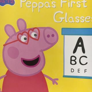 peppa's first glasses