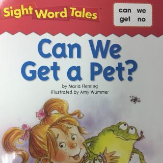 [sight word tales] Can we get a pet? 🐶🐱🐸