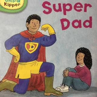 【艾玛读绘本】牛津树3-Super Dad 讲解+美音朗读