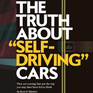 The truth about self-driving cars