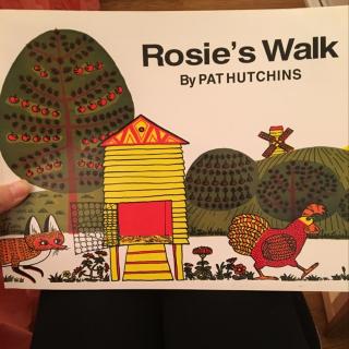 Rosie's walk