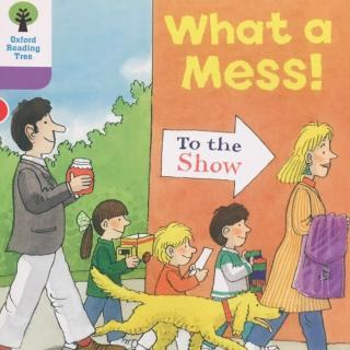 What a mess-by Dora