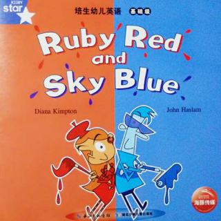 亲子互动双语故事Ruby red and sky blue