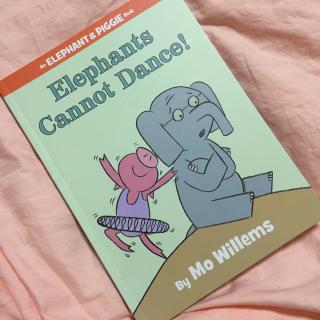 Elephants Cannot Dance！(麻嘟版)