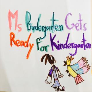 Miss Bindergarten Gets Ready For Kindergarten