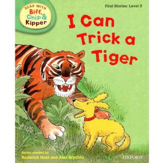 【艾玛读绘本】牛津树3-I Can Trick a Tiger