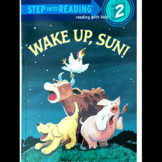 杨杨读Step Into Reading 2：Wake Up, Sun!