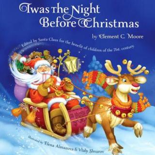 圣诞特辑 | Twas the Night Before Christmas