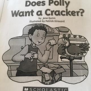 Does Polly Want a Cracker