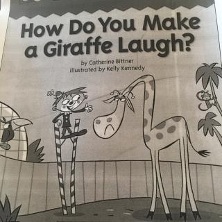 How Do You Make a Giraffe Laugh