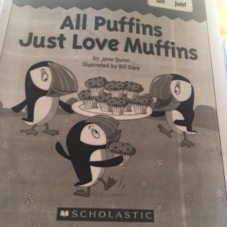 All Puffins Just Love Muffins