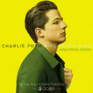 As You Are――Charlie Puth