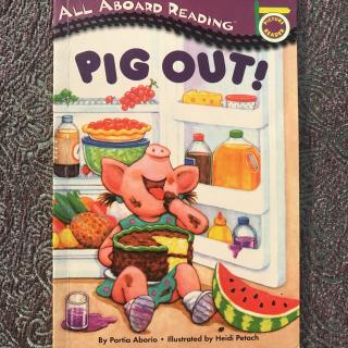 英文小故事-《PIG OUT》猪游记