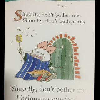 鹅妈妈童谣  Shoo Fly, don't bother me
