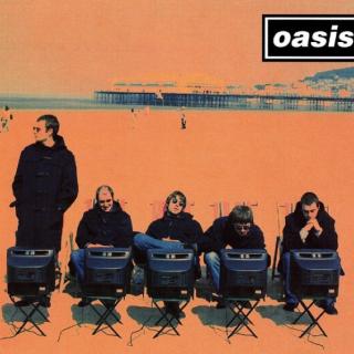 Don't Look Back In Anger---Oasis