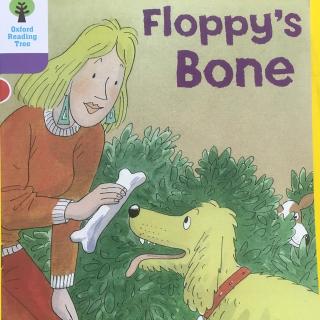 Floppy's bone-by Dora