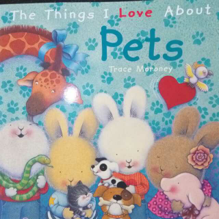 The Things I Love About Pets