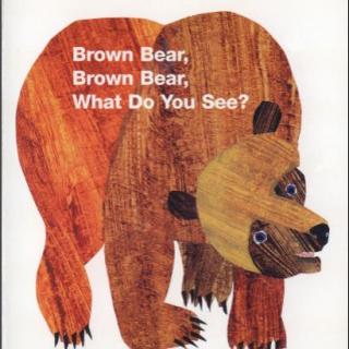 Brown Bear(原版音频分享)