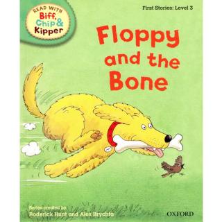 【艾玛读绘本】牛津树3-Floppy and the Bone