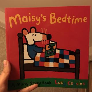 【休妈读英文】4.Maisy's Bedtime