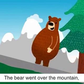 The bear went over the mountain