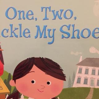 Shawn读1⃣️图-One，Two，Buckle My Shoe