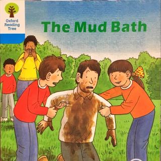 3-5 The mud bath