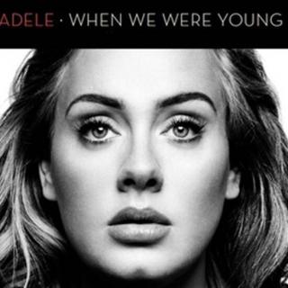 <潮乐留声机>-<When we were young-Adele>