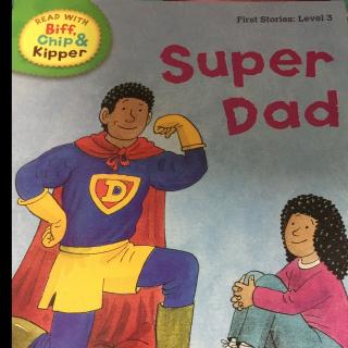 牛津阅读树 Level 3 Super Dad