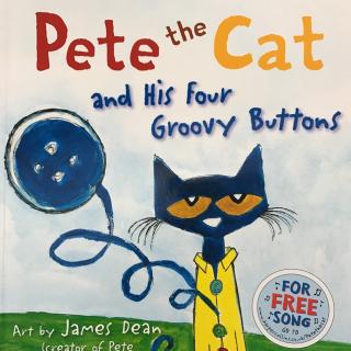 Pete the Cat and His Fous Groovy Buttons