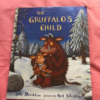 The gruffalo's child.-张朝越