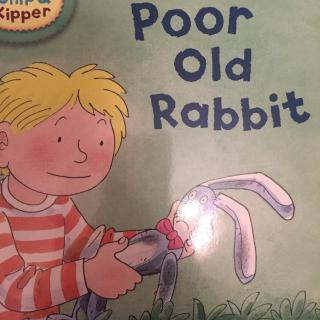 牛津level 3-poor old rabbit