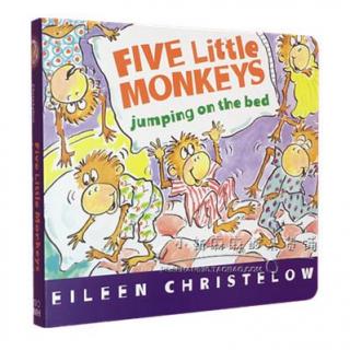 绘本Five Little Monkeys Jumping On the Bed (song)