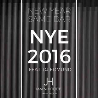 2016 NYE Party 12月31日跨年夜 Janes & Hooch 简乎实况演出共迎2017