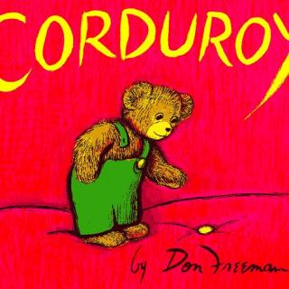 听故事学英语Corduroy