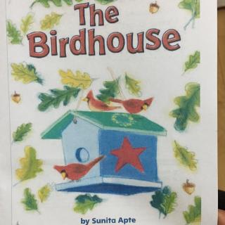 The Birdhouse