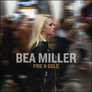 Bea Miller - Fire N Gold