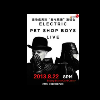 Pet Shop Boys宠物店男孩 2013北京演唱会