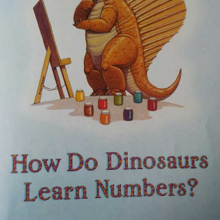 How Do Dinosaurs Learn Numbers?