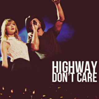 Highway Don't Care