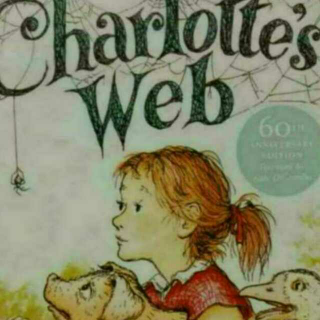 《Charlotte's Web》第十六 2016/07/30