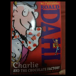 查理与巧克力工厂第一章