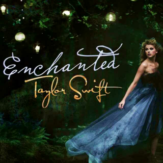 Enchanted——Taylorswift