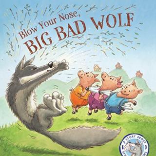 Blow Your Nose, Big Bad Wolf-伊娃妈