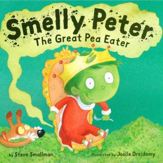 Smelly Peter-The great pea eater 