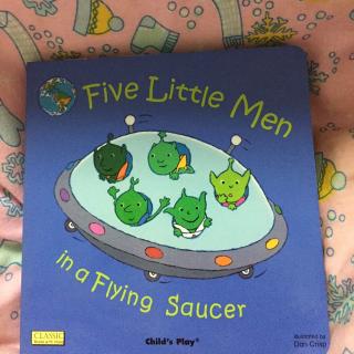 【乐乐读英文绘本】Five little man in a flying saucer(讲解版）